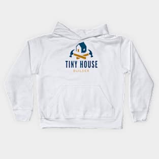 Tiny House Builder Kids Hoodie